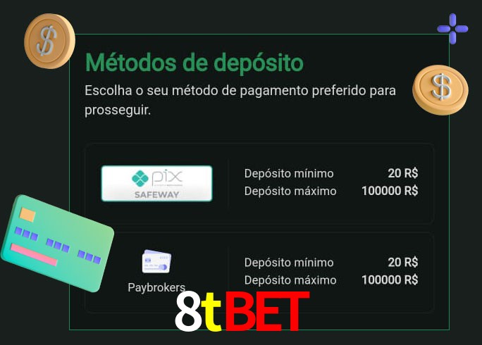 O cassino 8tbet oferece uma grande variedade de métodos de pagamento
